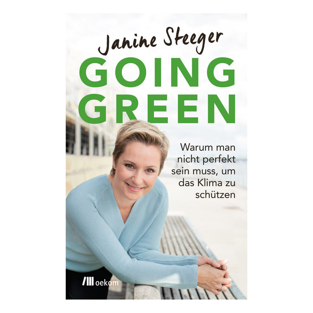Going Green. Buch von Janine Steeger