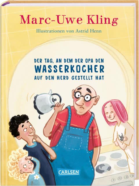 Der Tag, an dem der Opa den Wasserkocher auf den Herd gestellt hat, Kinderbuch ab 6 Jahren