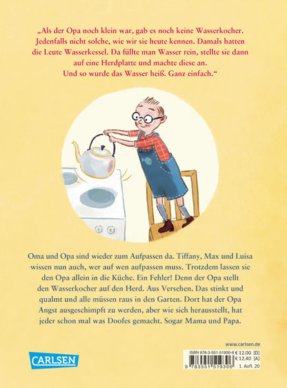 Der Tag, an dem der Opa den Wasserkocher auf den Herd gestellt hat, Kinderbuch ab 6 Jahren